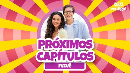 “FUZUÊ” PROMETE EMOÇÕES, ROMANCE E MUITO MISTÉRIO