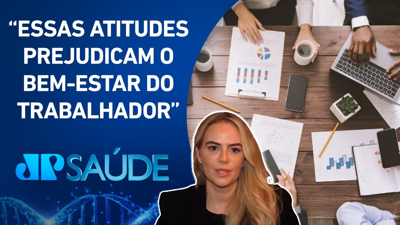 Psiquiatra destaca as principais ações que desgastam ambientes de trabalho | Dra. Camila Magalhães