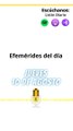 EFEMÉRIDES JUEVES 10 AGOSTO 2023