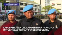 Penjelasan Kapuspen soal Prajurit TNI 'Datangi' Polrestabes Medan, Beri Pesan Ini