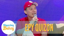 Epy talks about his experience at Dirty Linen | Magandang Buhay