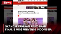 Media Asing Soroti Kasus Dugaan Pelecehan Seksual Finalis Miss Universe Indonesia
