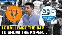 Raghav Chadha of AAP hits back at BJP over ‘forged signatures’ allegation | Oneindia News