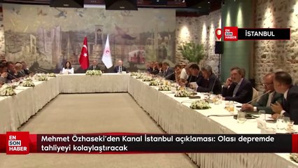 Mehmet Özhaseki'den Kanal İstanbul açıklaması: Olası depremde tahliyeyi kolaylaştıracak