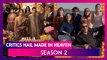 Made In Heaven S2 Review: Critics Praise Sobhita Dhulipala And Arjun Mathur’s Prime Video Series