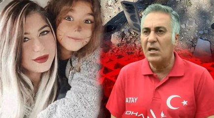 Hatay'dan acı haber geldi; 180 gün sonra kızı ve torununun cenazesine ulaştı