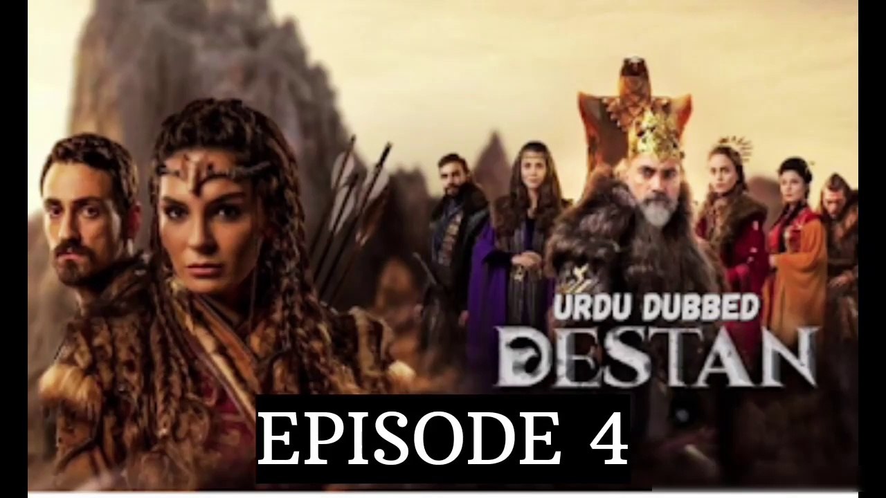 Destan Episode 4 | Urdu and Hindi dubbed | Sm Tv