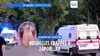 Ukraine : nouvelles frappes russes à Zaporijjia