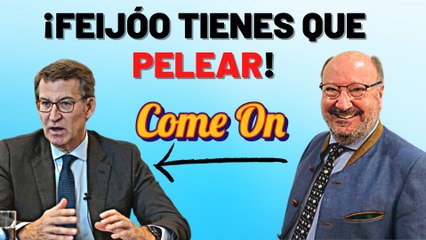 Mariano Gomá: "Feijóo, tienes que mirar al frente, mirar a tu programa y ser valiente"