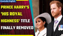 Royal Family removes Prince Harry's 'His Royal Highness' title from family website | Oneindia News