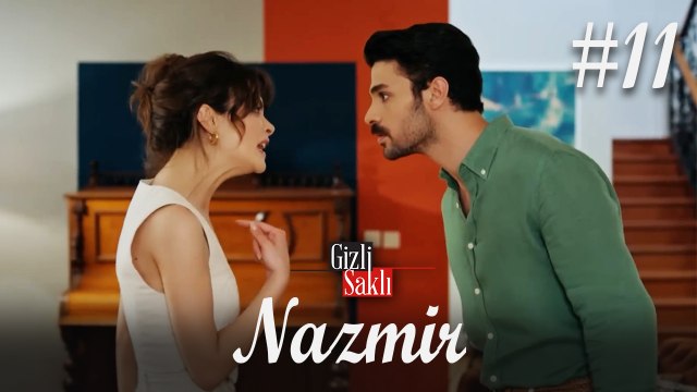 Baştan Sona NazMir (Part 11) - Gizli Saklı