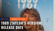 We found wonderland: Taylor Swift to release '1989 (Taylor’s Version)' in October  Just a month after releasing Speak Now (Taylor’s Version), Taylor Swift announces the release date for the re-recorded version of her fifth studio album 1989 on October 27.