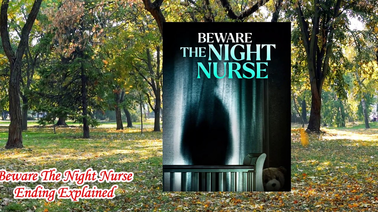 Beware The Night Nurse Ending Explained | Beware The Night Nurse Lifetime | lifetime movies 2023
