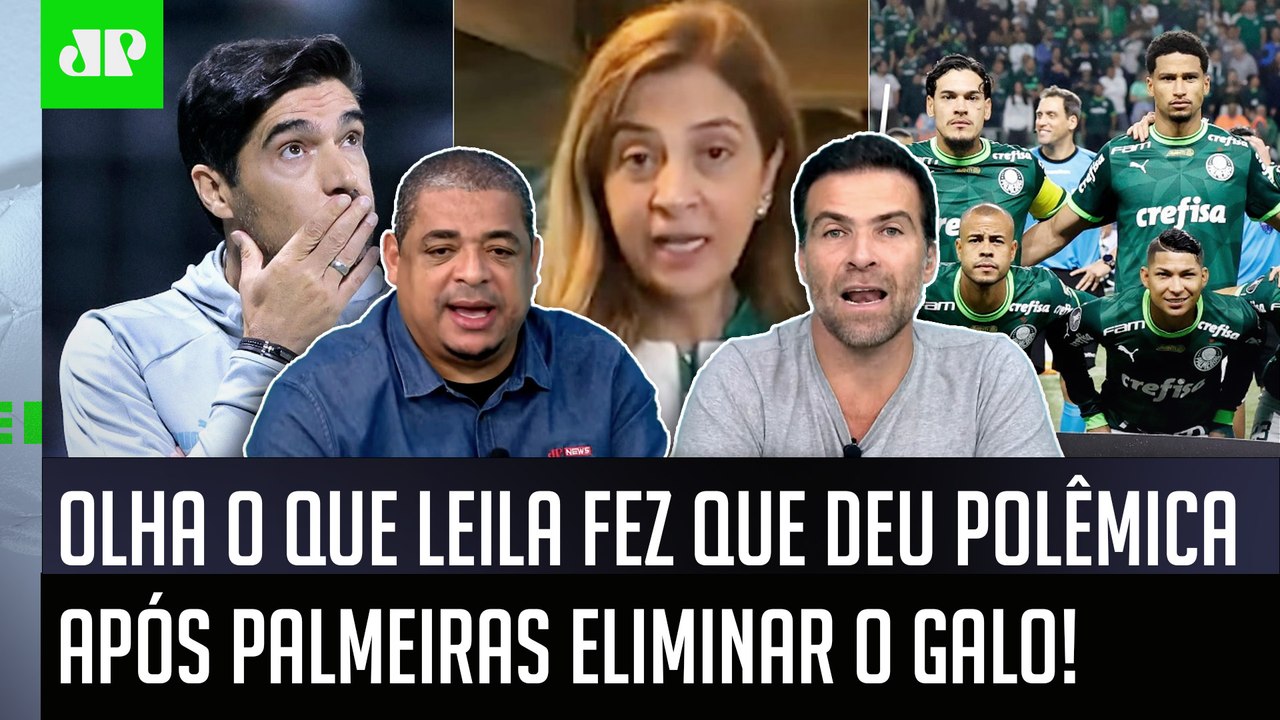 "É DESNCESSÁRIO! Cara, ISSO que a Leila Pereira FEZ foi..." OLHA o que DEU POLÊMICA no Palmeiras!