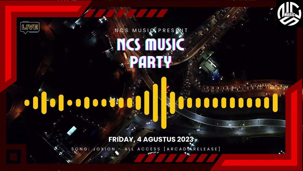 Freday, 4 Agustus 2023. JOXION - All Access NCS Release