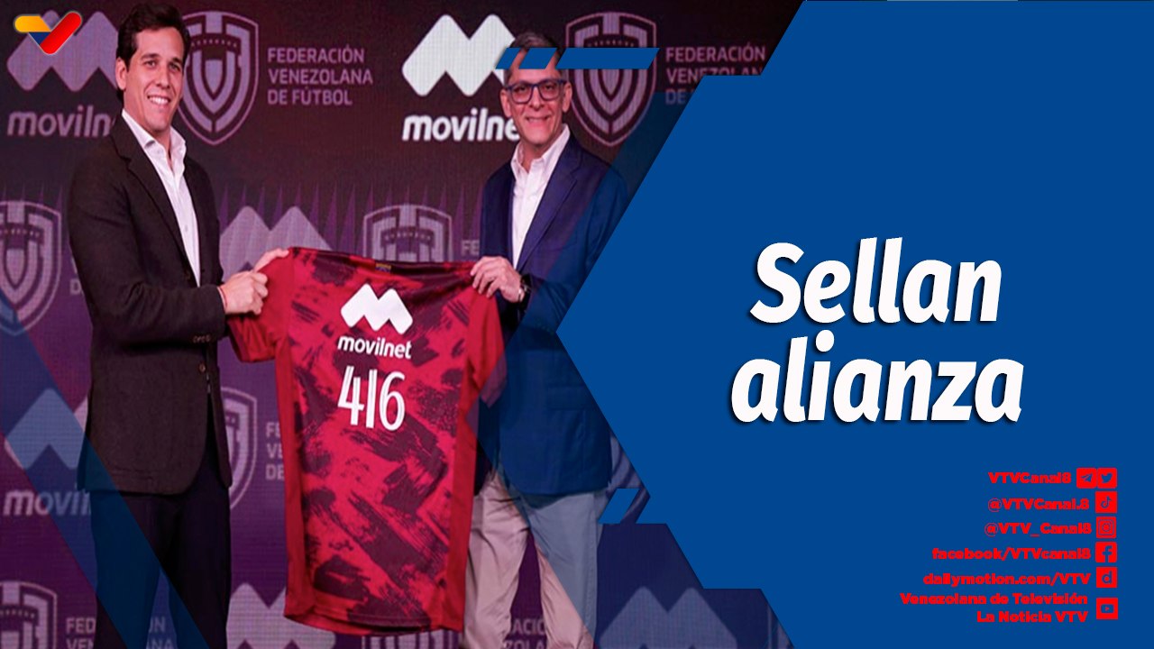 Deportes VTV | Movilnet y la FVF prometen fortalecer el desarrollo de la selección Vinotinto