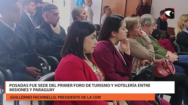 Posadas fue sede del Primer Foro de Turismo y Hotelería entre Misiones y Paraguay