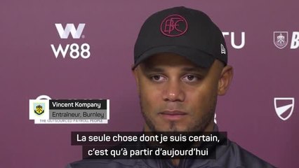 Burnley - Kompany : "On ne cherche pas à savoir où en est City"