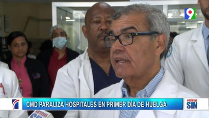 CMD reiteró paro de labores por 48 horas| Primera Emisión SIN