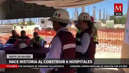ISSSTE hace historia al construir seis hospitales en 480 días