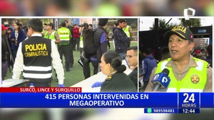 Surco, Lince y Surquillo: realizan megaoperativo para identificar a indocumentados