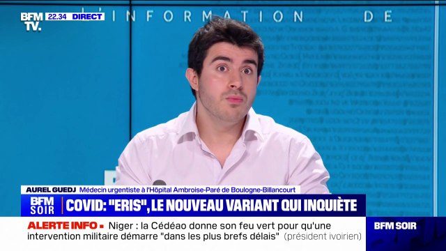 Résurgence du Covid: Je n'ai pas eu particulièrement de pic notable , indique Aurel Guedj (médecin urgentiste à l'hôpital Ambroise Paré de Boulogne-Billancourt)
