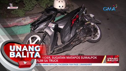 Motorcycle rider, sugatan matapos sumalpok at pumailalim sa truck | UB