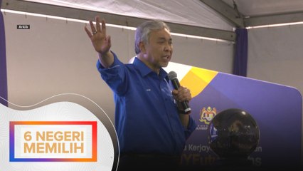 Pasca #6NegeriMemilih: Zahid sedar gesaan letak jawatan, Ikrar perbaiki nasib UMNO