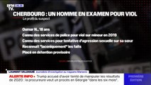 Quel est le profil de l'homme mis en examen pour viol à Cherbourg?