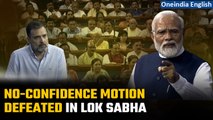 No-Confidence Motion defeated in Lok Sabha; NDA-led govt emerges unscathed | Oneindia News