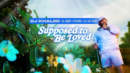 DJ Khaled - SUPPOSED TO BE LOVED (Visualizer)