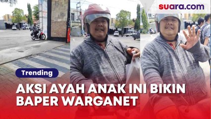 Bikin Baper! Aksi Seorang Ayah Antarkan Makanan ke Anaknya, Warganet: Beruntung Banget Kamu Mbak!