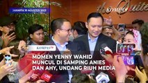 Momen Yenny Wahid Muncul di Samping Anies dan AHY, Undang Riuh Media