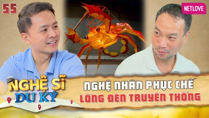 Nghệ Sĩ Du Ký | Kỳ Nghỉ Giữa Tuần - Tập 55