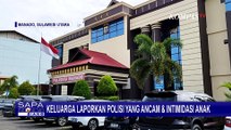 Keluarga Laporkan Polisi yang Diduga Ancam dan Intimidasi Anak ke Polda Sulawesi Utara