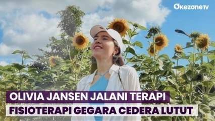 Olivia Jansen Alami Cedera Lutut dan Jalani Terapi Fisioterapi