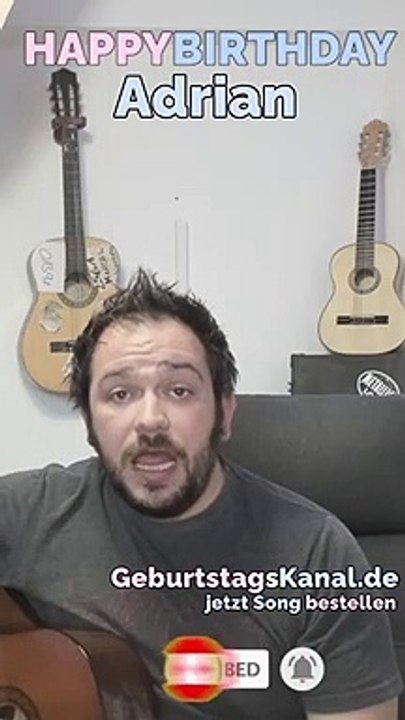 Happy Birthday, Adrian! Geburtstagsgrüße an Adrian