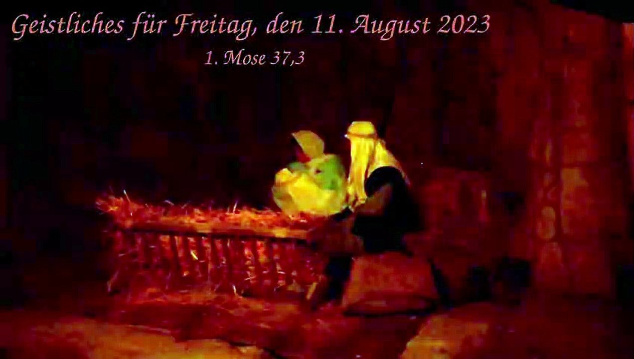 Geistliches für Freitag, den 11. August 2023