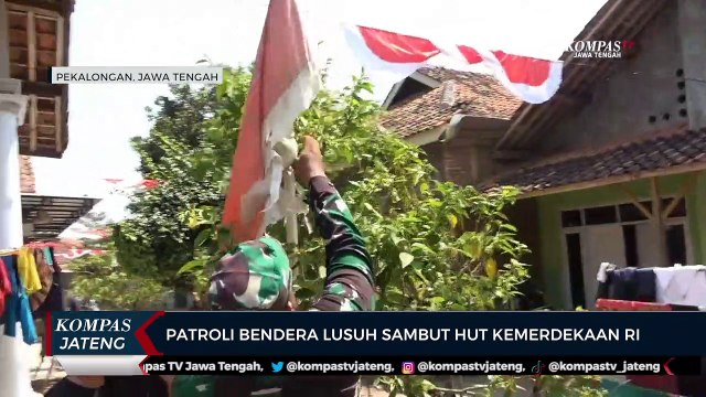 Patroli Bendera Lusuh Sambut HUT Kemerdekaan RI