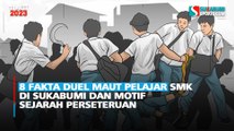8 Fakta Duel Maut Pelajar SMK di Sukabumi dan Motif Sejarah Perseteruan