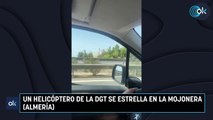 Un helicóptero de la DGT se estrella en La Mojonera (Almería)