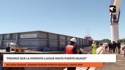 Ricardo Babiak manifestó pedimos que la hidrovía llegue hasta Puerto Iguazú