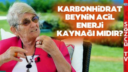 Canan Karatay Karbonhidrat Gerçeklerini Anlattı! Beyin İçin Enerji Kaynağı mı?