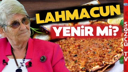 Canan Karatay 'Lahmacun Yenir mi?' Sorusuna Net Yanıt Verdi!