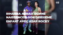 Rihanna aurait donné naissance à son deuxième enfant avec A$AP Rocky