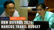 DBM defends Marcos admin's travel budget request for 2024