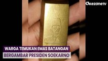 Heboh Warga Temukan Harta Karun Emas Batangan Bergambar Presiden Soekarno