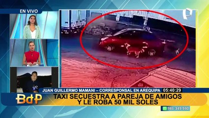 Arequipa: Falso taxista secuestra a pareja de amigos y les roban 50 mil soles