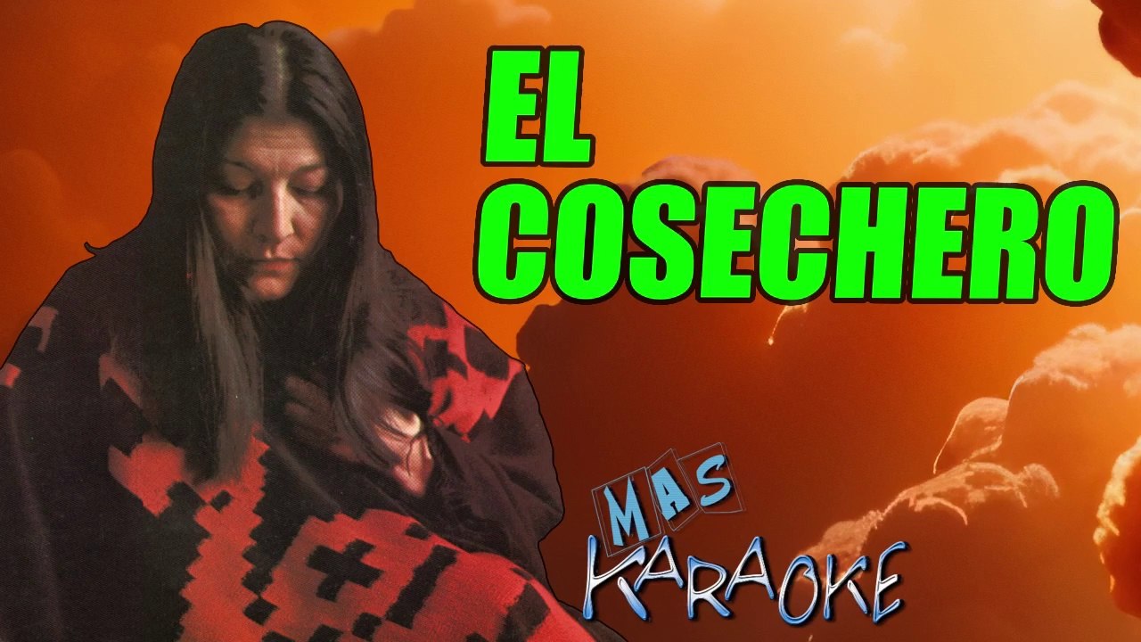 EL COSECHERO - Mercedes Sosa (karaoke)