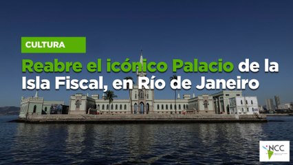 Reabre el icónico Palacio de la Isla Fiscal, en Río de Janeiro
